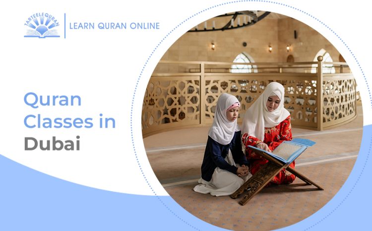 Quran Classes in Dubai