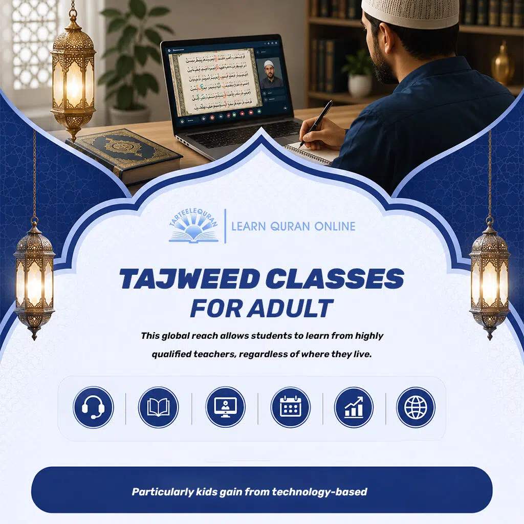 Tajweed Classes for Adult Tajweed Classes for Adult